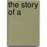 The Story Of A door Patricia Crain