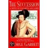 The Succession door George P. Garrett