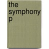 The Symphony P door Michael Steinberg