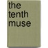 The Tenth Muse