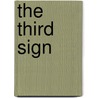 The Third Sign by Gregory A. Wilson