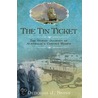 The Tin Ticket door Deborah J. Swiss