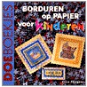 Borduren op papier voor kinderen by E. Fortgens