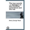 The Two Swords door Henry George Wood