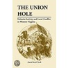 The Union Hole door David S. Turk