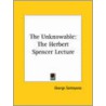 The Unknowable by Professor George Santayana