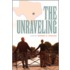 The Unraveling
