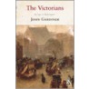 The Victorians by John Gardiner