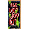 The Voodoo Kit by Ngaire E. Genge