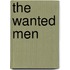 The Wanted Men