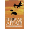 The War Affair by Allan McCall