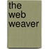 The Web Weaver