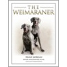 The Weimaraner door Wayne Hunthausen