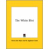 The White Blot door Henry Van Dyke