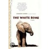 The White Bone door Barbara Gowdy