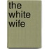 The White Wife