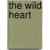 The Wild Heart by Squier Emma-Lindsay