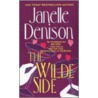 The Wilde Side door Janelle Denison