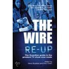 The Wire Re-Up by Steve Busfield