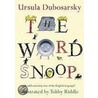 The Word Snoop door Ursula Dubosarsky