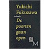 De poorten gaan open