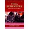 Thea Remembers door Dorothea F. Degen