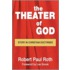 Theater of God