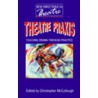Theatre Praxis by Stephen Cockett
