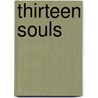 Thirteen Souls by Larion Wills