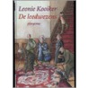 De leedwezens door Leonie Kooiker