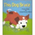 This Dog Bruce