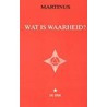 Wat is waarheid? door Martinus