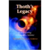 Thoth's Legacy door Darren Michaela Andrews