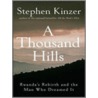 Thousand Hills door Stephen Kinzer