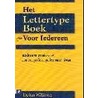 Het Lettertype Boek voor iedereen