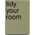 Tidy Your Room