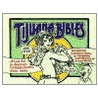 Tijuana Bibles by Bob Adelman