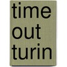Time Out Turin door Time Out