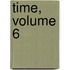 Time, Volume 6