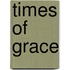 Times Of Grace