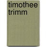 Timothee Trimm door Eugene De Mirecourt