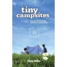 Tiny Campsites door Dixe Wills