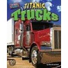 Titanic Trucks door Meish Goldish