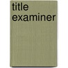Title Examiner door Jack Rudman