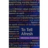 To Tell Afresh by Michael Perham