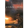 Token Of Truth by Sunni Jeffers