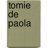 Tomie De Paola by Mae Woods