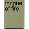 Tongue of Fire door William Arthur