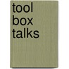 Tool Box Talks by ConstructionSkills