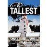 Top 10 Tallest by Ruth Owen